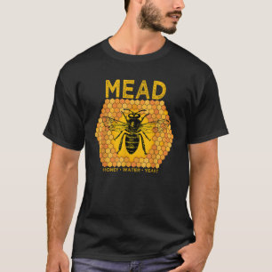 Mead by Honey Bees Meadmaking Home brewing Retro D T-Shirt