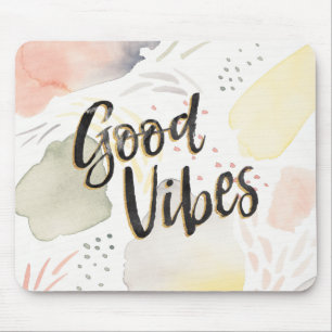 Meadow Breeze III   Good Vibes Mouse Pad