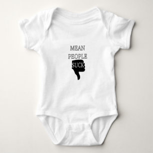 Mean People Suck Baby Bodysuit