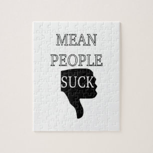 Mean People Suck Jigsaw Puzzle