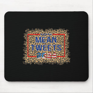 Mean Tweets 2024 Mouse Pad