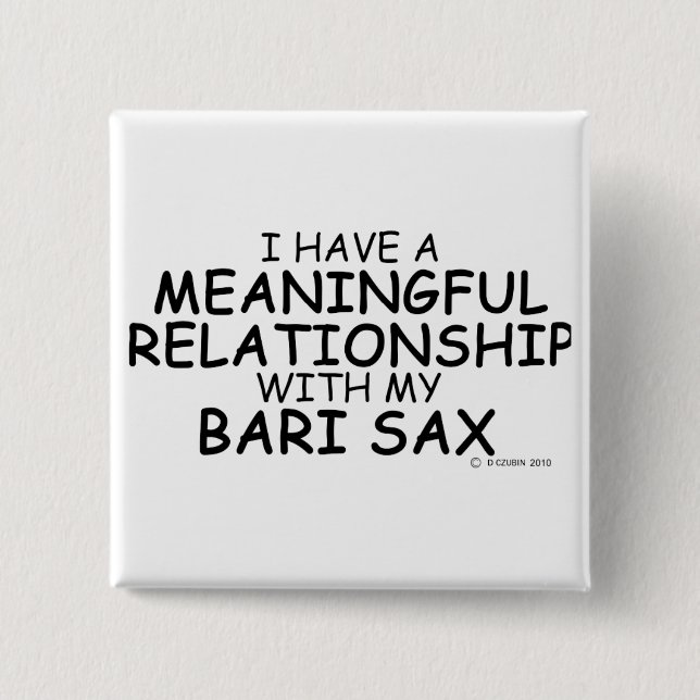 Meaningful Relationship Bari Sax 15 Cm Square Badge (Front)