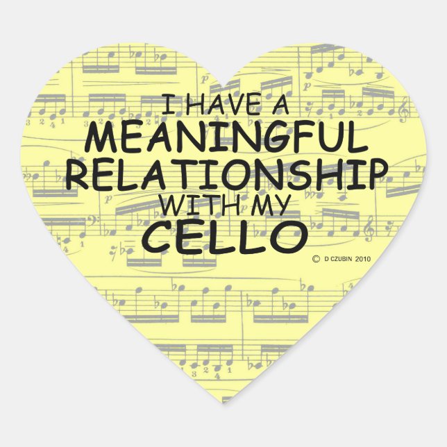 Meaningful Relationship Cello Heart Sticker (Front)