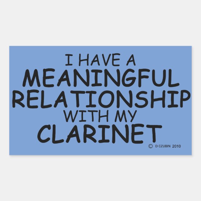 Meaningful Relationship Clarinet Rectangular Stick Sticker (Front)