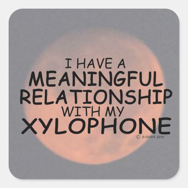 Meaningful Relationship Xylophone Square Sticker (Front)
