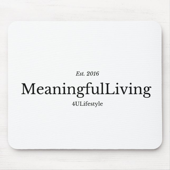 MeaningfulLiving Brand red sentence logo Mouse Pad (Front)