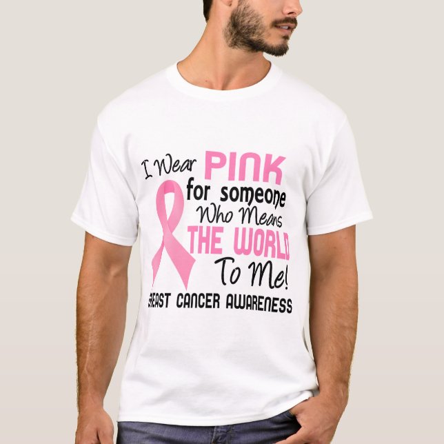 Means The World To Me 2 Breast Cancer T-Shirt (Front)