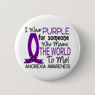 Means The World To Me Anorexia 6 Cm Round Badge