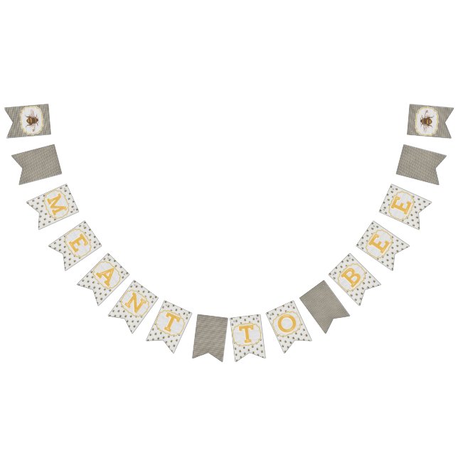 Meant To Bee - Black & White Banner (All)