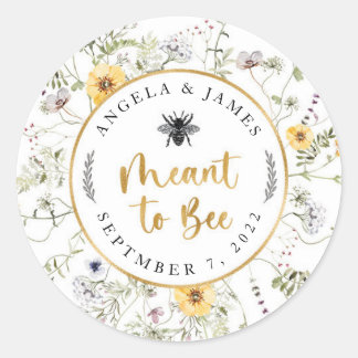 Meant To Bee Stickers