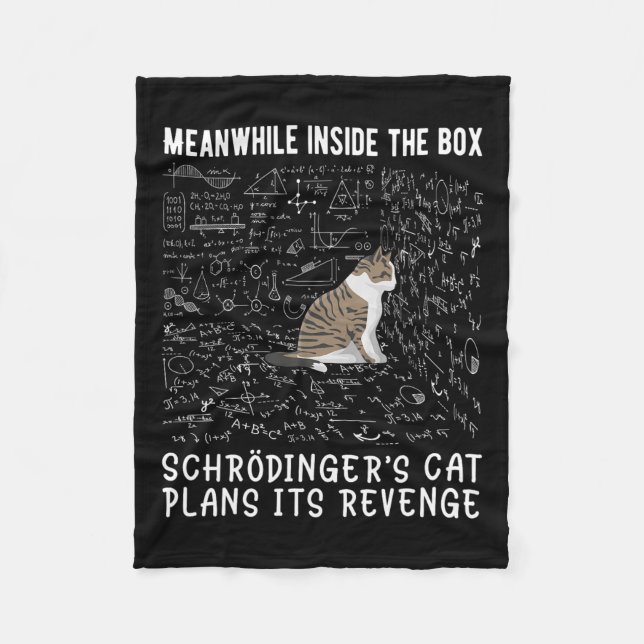 Meanwhile Inside The Box Schrödingers Cat Plans It Fleece Blanket (Front)
