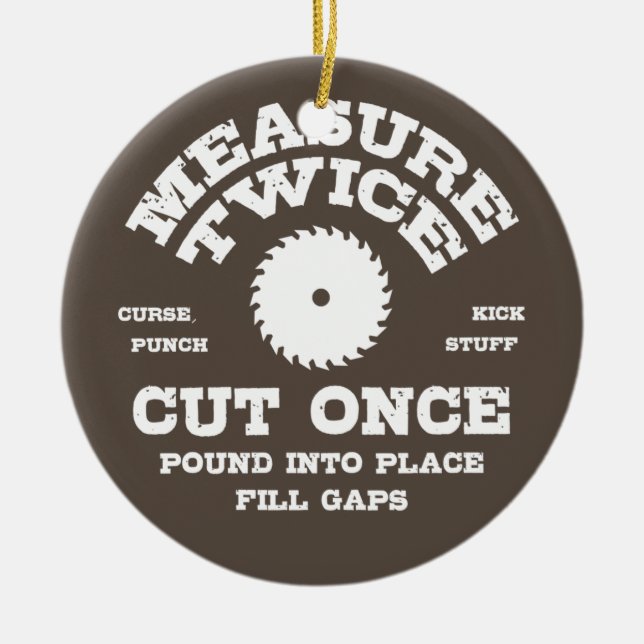 Measure Twice IV Ceramic Tree Decoration (Front)