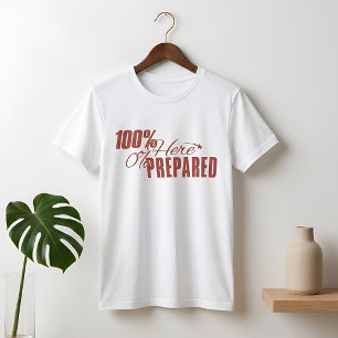 Measured Humour   Present v Prepared   Light T-Shirt