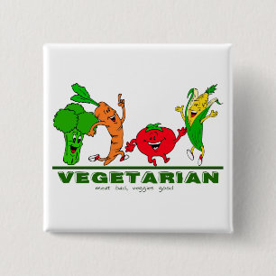 meat bad, veggies good Vegetarian 15 Cm Square Badge