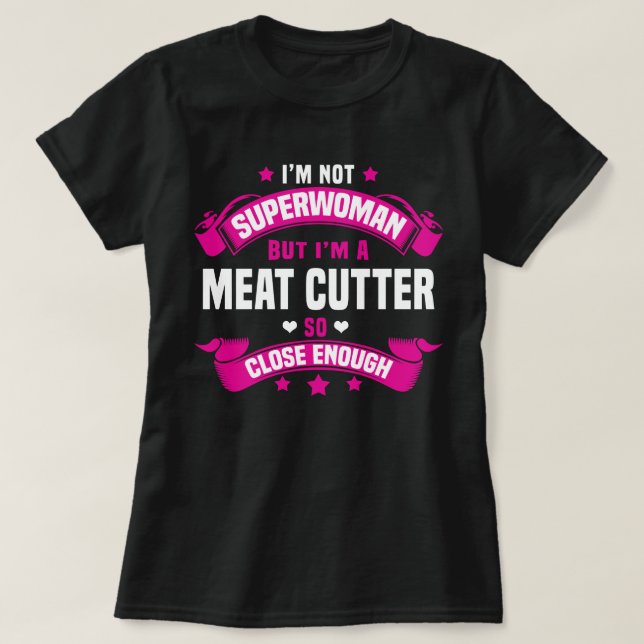 Meat Cutter T-Shirt (Design Front)