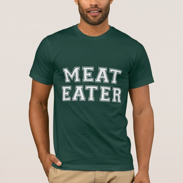 Meat Eater T-Shirt (Front)