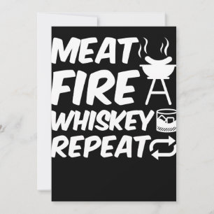 Meat Fire Whiskey Repeat   Funny Saying Meat BBQ Holiday Card