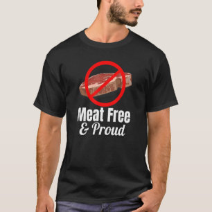 Meat Free and Proud Steak Crossed Out Red Circle T-Shirt