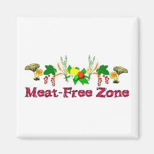 Meat-Free Zone Magnet