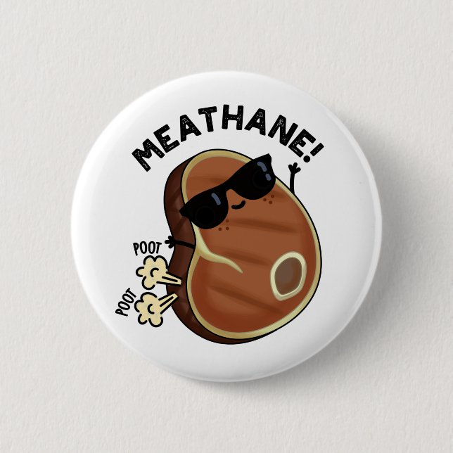 Meat-hane Funny Farting Meat Pun  6 Cm Round Badge (Front)