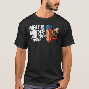 Meat Is Murder A Tasty Murder Men Foodie Sausage T-Shirt