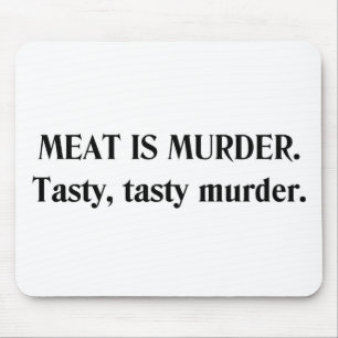 MEAT IS MURDER MOUSE PAD