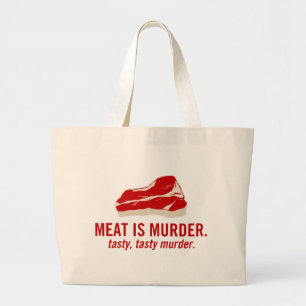 Meat is Murder, Tasty Murder Large Tote Bag