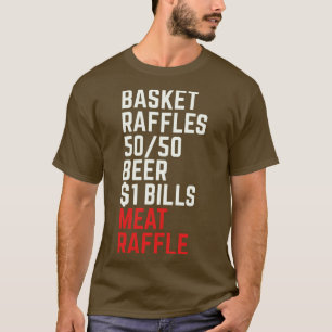 Meat Raffle Buffalo Meat Raffles WNY Minnesota T-Shirt