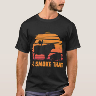 Meat Smoking Barbecue Chef Steak Grilling BBQ T-Shirt