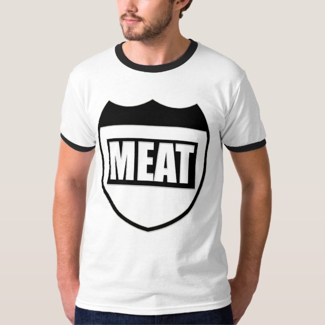 MEAT to please you! T-Shirt (Front)