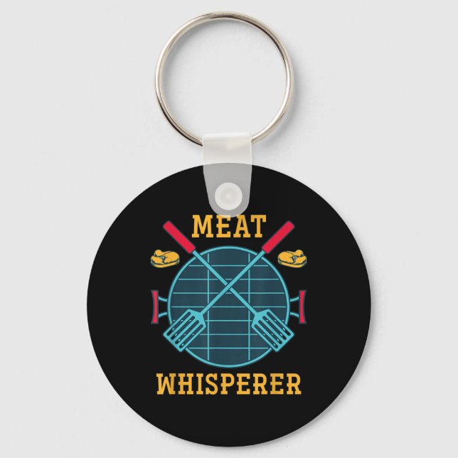 Meat Whisperer Funny Smoked Meat Grilling Bbq Chef Key Ring (Front)