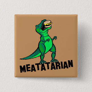 Meatatarian 15 Cm Square Badge