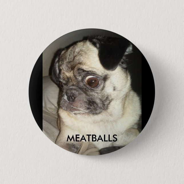 MEATBALLS 6 CM ROUND BADGE (Front)