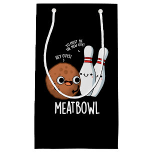 Meatbowl Funny Meatball Pun Dark BG Small Gift Bag