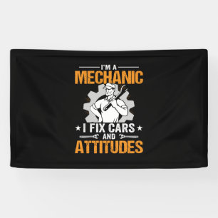 Mechanic Art   I Am A Mechanic I Fix Banner