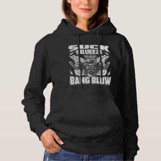 Mechanic Car Guy Suck Squeeze Bang Blow Hoodie
