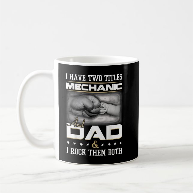 Mechanic Dad Humour Quote Design Clothing Coffee Mug (Left)