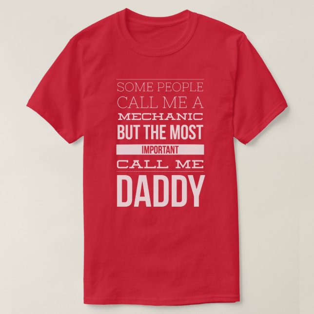 Mechanic daddy T-Shirt (Design Front)