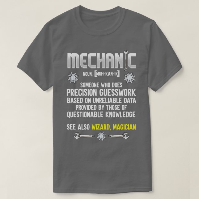 Mechanic Definition T-Shirt (Design Front)
