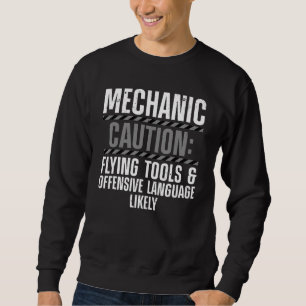 Mechanic For Men Drag Racing Garage Guy Enthusiast Sweatshirt