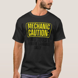 Mechanic For Men Drag Racing Garage Guy Enthusiast T-Shirt
