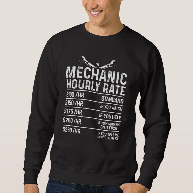 Mechanic Funny Mechanical Workshop Gift Idea Sweatshirt (Front)