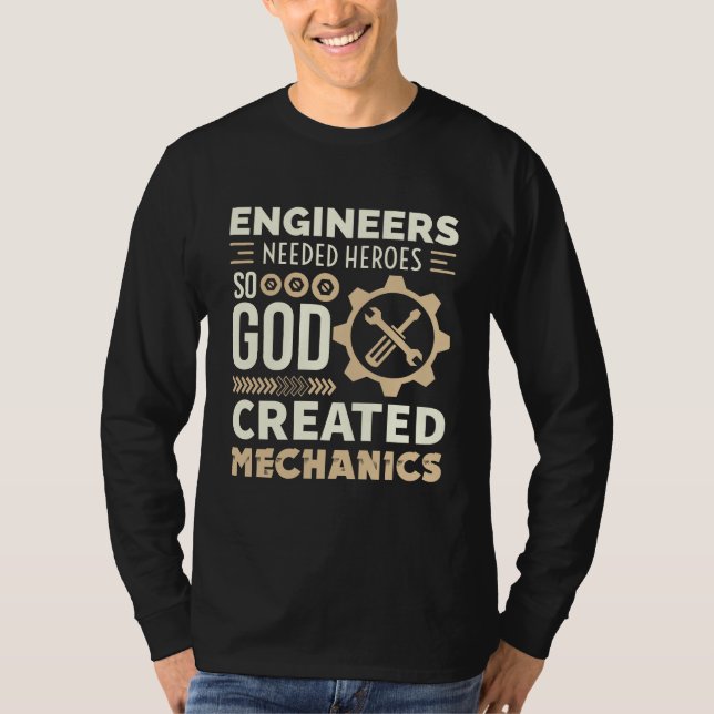 Mechanic Funny Quotes T-Shirt (Front)