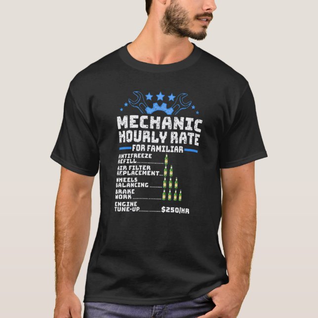Mechanic Hourly Rate  1 T-Shirt (Front)