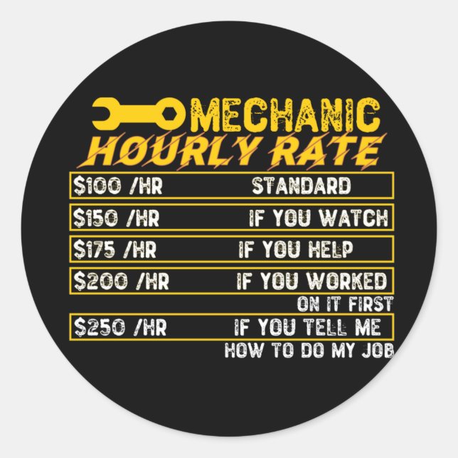 Mechanic Hourly Rate Classic Round Sticker (Front)