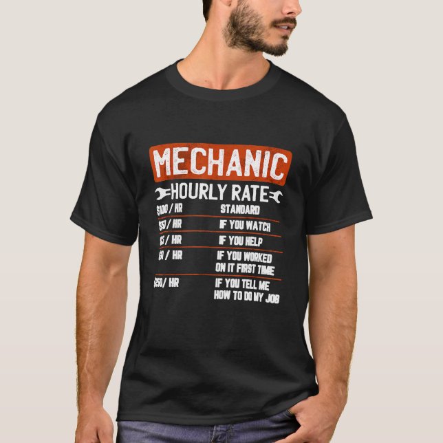 Mechanic Hourly Rate For Classic Mechanical T-Shirt (Front)