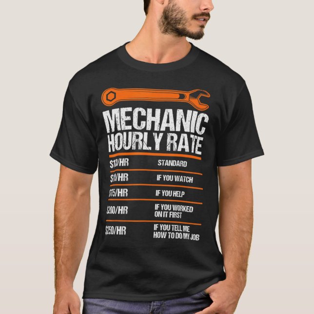 Mechanic Hourly Rate future mechanic 1 T-Shirt (Front)