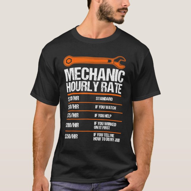 Mechanic Hourly Rate Future Mechanic 1 T-Shirt (Front)