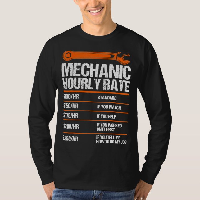 Mechanic Hourly Rate Future Mechanic 1 T-Shirt (Front)