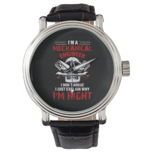Mechanic I Am A Mechanical Engineer Watch